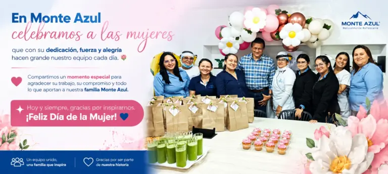 Día de la Mujer Monte Azul | Celebramos su grandeza